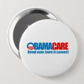 Badge Rond 10 Cm Obamacare - courbure ici elle vient (Devant & derrière)