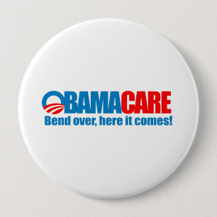 Badge Rond 10 Cm Obamacare - courbure ici elle vient