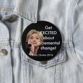 BADGE ROND 10 CM OBTENEZ EXCITED AU SUJET DU CHANGEMENT PAR (En situation)