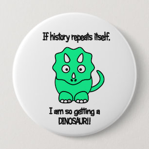 Badge Rond 10 Cm Obtention de Dino