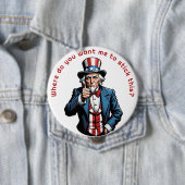Badge Rond 10 Cm Oncle Sam Personnaliser (En situation)