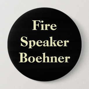 Badge Rond 10 Cm Orateur Boehner du feu