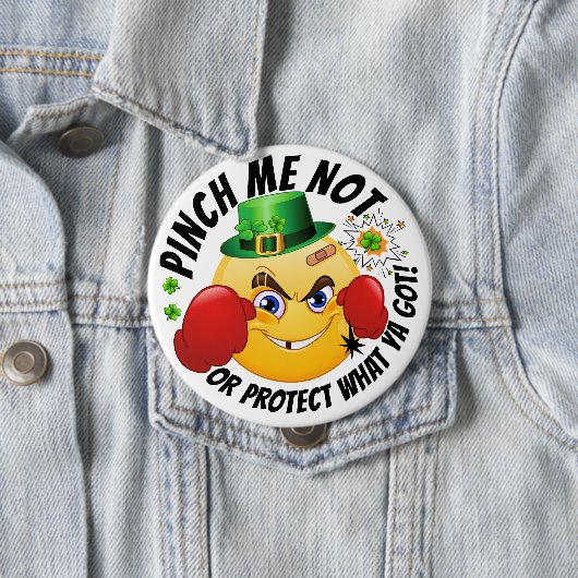 Badge Rond 10 Cm Pas de pinching Bouton St. Patrick's Day (En situation)