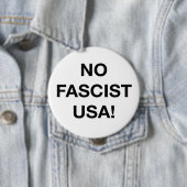 Badge Rond 10 Cm Pas de USA fascistes ! (En situation)