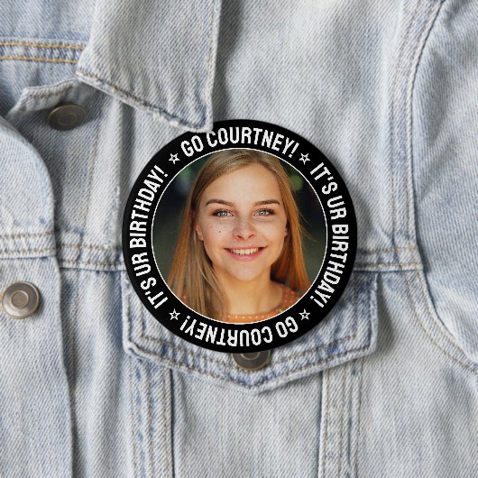Badge Rond 10 Cm Photo Anniversaire Personnalisez-Vous Personnalisé (En situation)