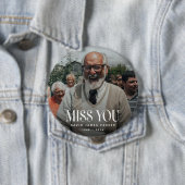 Badge Rond 10 Cm Photo Mémorial 'Tu me manques' (En situation)