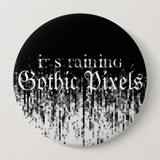 Badge Rond 10 Cm Pixels gothiques (Devant)