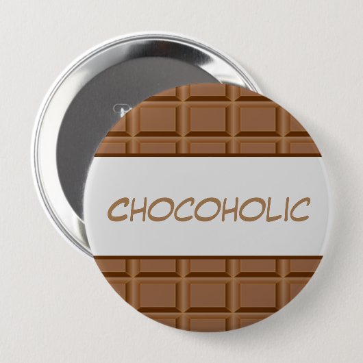 Badge Rond 10 Cm Plaque chocolat chocolat chocolat chocoholique (Devant & derrière)