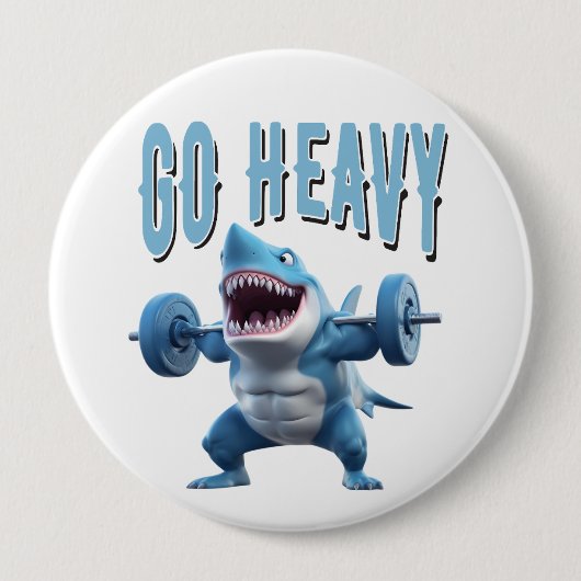 Badge Rond 10 Cm Poids du requin Levage Aller lourd (Devant)