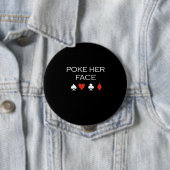 Badge Rond 10 Cm poussez son blanc de T-shirt de visage (En situation)