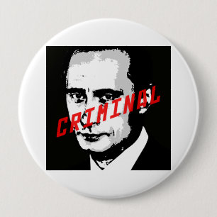 BADGE ROND 10 CM POUTINE EST UN CRIMINEL DE GUERRE