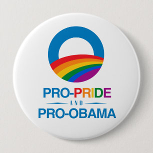 Badge Rond 10 Cm Pro-Fierté et Pro-Obama