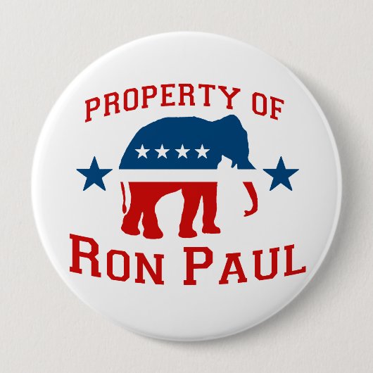 BADGE ROND 10 CM PROPRIÉTÉ DE RON PAUL (Devant)