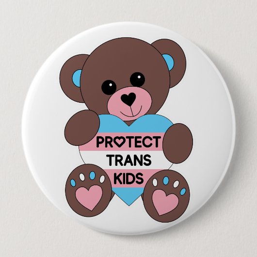 Badge Rond 10 Cm Protéger Trans Kids Pride Drapeau Teddy Bear (Devant)
