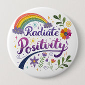 Badge Rond 10 Cm "Radiate Postivity" Button (Devant)