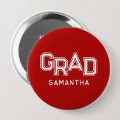 Badge Rond 10 Cm Red High School Grad Custom Nom Graduation (Devant & derrière)