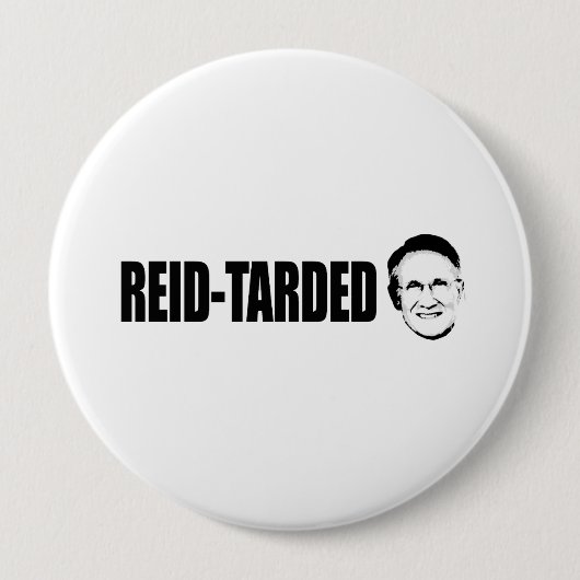 Badge Rond 10 Cm Reid-tarded (Devant)