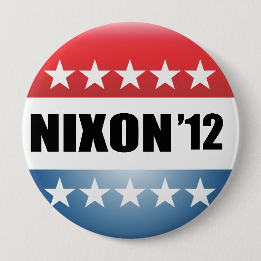 BADGE ROND 10 CM RICHARD NIXON (Devant)