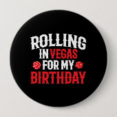 Badge Rond 10 Cm Rolling in Vegas (Devant)
