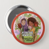 Badge Rond 10 Cm Rose Red Womens Day Button I Stronger together (Devant & derrière)