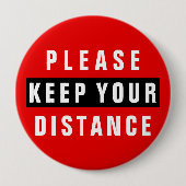 Badge Rond 10 Cm Rouge Et Noir S'Il Vous Plaît Garder Votre Distanc (Devant)