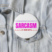 Badge Rond 10 Cm Sarcasm Nurse Button – A Complimentary Side Effect (En situation)