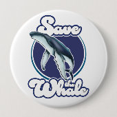 Badge Rond 10 Cm Sauver la baleine (Devant)