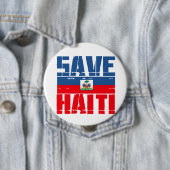 BADGE ROND 10 CM SAUVEZ LE HAÏTI (En situation)