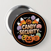 Badge Rond 10 Cm Sécurité de Halloween Candy (Devant & derrière)