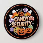 Badge Rond 10 Cm Sécurité de Halloween Candy (Devant)