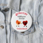 Badge Rond 10 Cm Seras-tu ma Saint-Valentin ? (En situation)