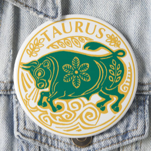 Badge Rond 10 Cm Signe de Taurus du Zodiaque sur un