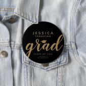 Badge Rond 10 Cm Simple encouragements à l'or noir Grad (En situation)