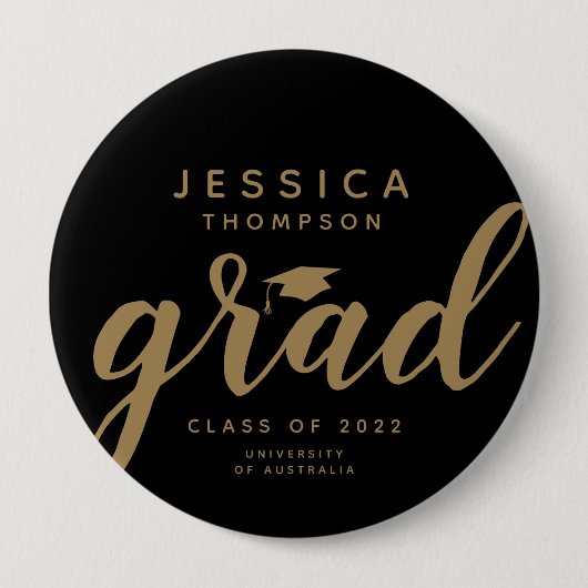 Badge Rond 10 Cm Simple encouragements à l'or noir Grad (Devant)