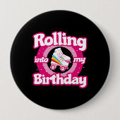 Badge Rond 10 Cm Skate Party - Roller Roller Roller Patinage Annive (Devant)