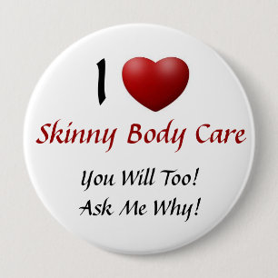 Badge Rond 10 Cm Soin maigre de corps
