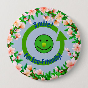 Badge Rond 10 Cm Sourire écologique