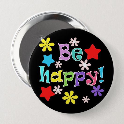 Badge Rond 10 Cm Soyez heureux ! (Devant & derrière)