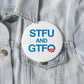 BADGE ROND 10 CM STFU ET GTFO (En situation)