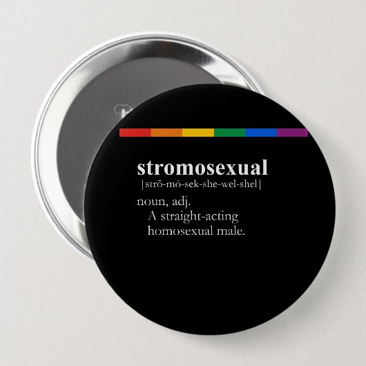 BADGE ROND 10 CM STROMOSEXUEL (Devant & derrière)