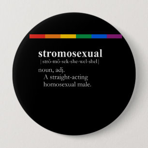 BADGE ROND 10 CM STROMOSEXUEL