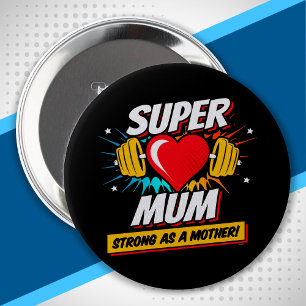 Badge Rond 10 Cm Superhero maman - Forte comme une mère - Super mam