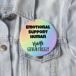 Badge Rond 10 Cm Support émotionnel Hugs humains Rainbow Button Arc