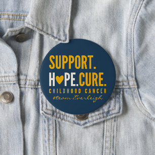 Badge Rond 10 Cm support pour le cancer infantile Nom personnalisé