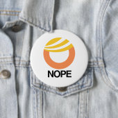 Badge Rond 10 Cm SYMBOLE D'ATOUT - NOPE -- Conception d'Anti-Atout (En situation)