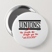 Badge Rond 10 Cm Syndicats - Les gens qui vous ont apporté le Week- (Devant & derrière)