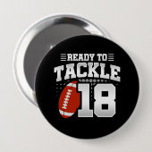 Badge Rond 10 Cm Tackle 18e anniversaire 18 ans Couples (Devant & derrière)