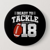 Badge Rond 10 Cm Tackle 18e anniversaire 18 ans Couples (Devant)
