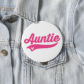Badge Rond 10 Cm Tante (En situation)