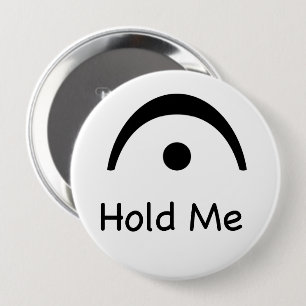 Badge Rond 10 Cm Tenez-moi Fermata Music Musicien